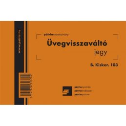   B.KISKER.103 105x70mm 100lapos "Üvegvisszaváltó jegy" nyomtatvány