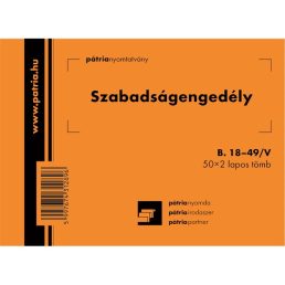   B.18-49/V A6 fekvő "Szabadságengedély" tömbös nyomtatvány