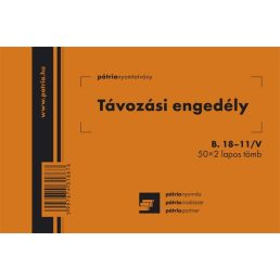   B.18-11/V 105x70mm 50x2lap "Távozási engedély" nyomtatvány