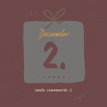 december 2. lemaradtál